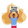 African american protesting man with poster. Black lives matter, protest, fight for rights concept. Vector illustration