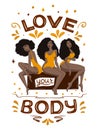 African american women with lettering love body