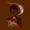 African girl holding a cup of coffee and inhale its aroma. Eyes closed. Breakfast. Coffee lettering. Label.