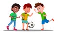 Afro American, European And Asian Boys Play Football In International Football Team Vector. Isolated Illustration