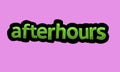 AFTERHOURS writing vector design on a pink background