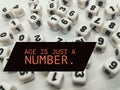 Age is just a number inspirational quote Royalty Free Stock Photo