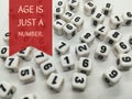 Age is just a number inspirational quote