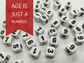 Age is just a number inspirational quote Royalty Free Stock Photo