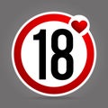 Age limit to 18 years. Round red and white sign