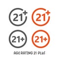 Age rating 21 plus movie icon. Under 21 years sign mark simple flat style vector illustration