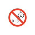 Age restriction icon. Forbidden for children from 0 to 3 years old. Information for application to goods. Vector illustration