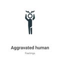 Aggravated human vector icon on white background. Flat vector aggravated human icon symbol sign from modern feelings collection Royalty Free Stock Photo