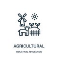 agricultural icon vector from industrial revolution collection. Thin line agricultural outline icon vector illustration