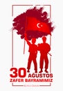 30 Agustos Zafer Bayrami. Translation: August 30 celebration of victory and the National Day in Turkey