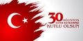 30 Agustos Zafer Bayrami. Translation: August 30 celebration of victory and the National Day in Turkey