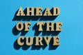 Ahead of the Curve, phrase as banner headline Royalty Free Stock Photo