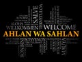 Ahlan Wa Sahlan Welcome in Arabic word cloud