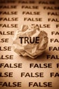 True And False Concept With Crumpled Paper Highlighting Truth Among Lies Royalty Free Stock Photo