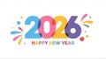 Colorful 2026 Happy New Year Greeting Design Vibrant Typography Celebration Card Abstract Background Creative Graphic Element for Royalty Free Stock Photo