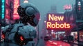 AI robot walks on cyberpunk city street, neon store sign New Robots in distance, futuristic town with shops light in rain at night