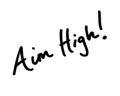 Aim High Royalty Free Stock Photo