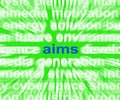 Aims Word Means Purpose Direction And Goals Royalty Free Stock Photo