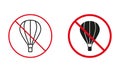 Air Balloon With Basket Not Allowed Road Sign. No Hot Air Ballon Circle Symbol Set. Hotair Baloon Prohibit Traffic Red