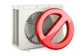 Air conditioner, outdoor compressor unit with prohibition sign. 3D rendering Royalty Free Stock Photo
