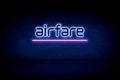 airfare - blue neon announcement signboard