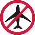 Airplane in ban sign - airplanes forbidden Royalty Free Stock Photo