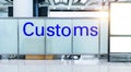 Airport customs declare sign