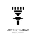 airport radar icon in trendy design style. airport radar icon isolated on white background. airport radar vector icon simple and