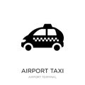 airport taxi icon in trendy design style. airport taxi icon isolated on white background. airport taxi vector icon simple and Royalty Free Stock Photo