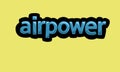 AIRPOWER writing vector design on a yellow background Royalty Free Stock Photo