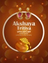 Akshaya tritiya celebration greeting card with creative gold coin pot and gold earing