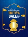 Akshaya tritiya sale flyer on creative gold coin pot