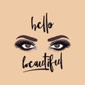 Hello Beautiful - Beautiful makeup illustration with woman`s eyes, eyelashes and eyebrows.