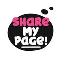 Please share my page - Speech bubble banner with handwritten text