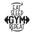 Eat sleep GYM repeat - Handwritten Bodybuilder lettering Royalty Free Stock Photo