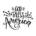 God bless America - Happy Independence Day July 4th