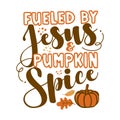 Fueled by Jesus and Pumpkin Spice Royalty Free Stock Photo