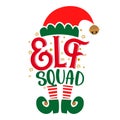 Elf Squad - phrase for Christmas baby / kid clothes or ugly sweaters Royalty Free Stock Photo