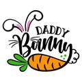 Daddy Bunny - Cute Easter bunny design, funny hand drawn doodle, cartoon Easter rabbit