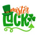 Mister Lucky - funny St Patrick\'s Day