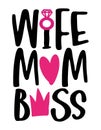 Wife Mom Boss