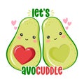 Let`s Avo Cuddle - Cute hand drawn avocado couple illustration kawaii style Royalty Free Stock Photo