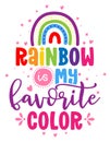 Rainbow is my favorite color - cute rainbow decoration