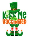 Kiss me I am Vaccinated