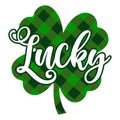 Lucky - clover St Patrick`s Day