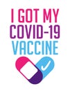 I got my Vaccine - status for Social distancing poster with text Label Vector of Vaccinated People