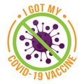 I got my Vaccine - status for Social distancing poster with text Label Vector of Vaccinated People.