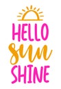 Hello Sunshine - Hand drawn summer sunshine illustration with summer word.