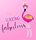 Flocking fabulous flamingo - Motivational quotes.