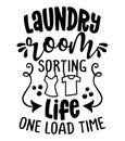 Laundry room, sorting life one load time